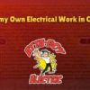 Can I do my Own Electrical Work in Colorado